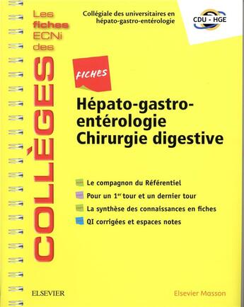 Couverture du livre « Fiches hépato-gastroentérologie / chirurgie digestive ; les fiches ECNI et QI des collèges » de  aux éditions Elsevier-masson