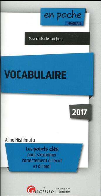 Couverture du livre « Vocabulaire 2017 » de Aline Nishimata aux éditions Gualino