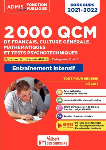 Couverture du livre « 2000 QCM de français, culture générale, mathématiques et tests psychotechniques ; épreuve de préadmissibilité » de Dominique Dumas et Sebastien Drevet aux éditions Vuibert