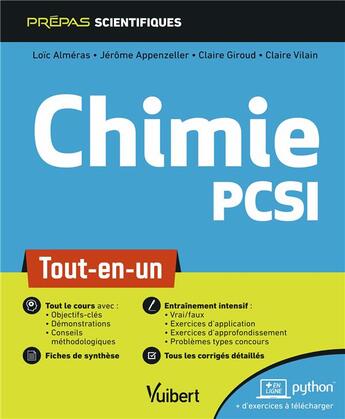 Couverture du livre « Chimie ; PCSI ; tout-en-un » de Claire Giroud et Claire Vilain et Jerome Appenzeller et Loic Almeras aux éditions Vuibert