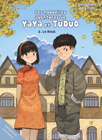 Couverture du livre « Les nouvelles aventures de Yaya et Tuduo t.2 : le rival » de Golo Zhao et Patrick Marty aux éditions Fei