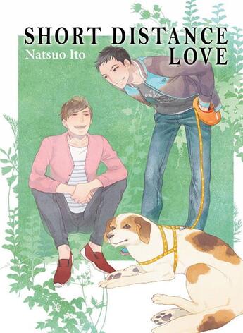 Couverture du livre « Short distance love » de Natsuo Ito aux éditions Boy's Love