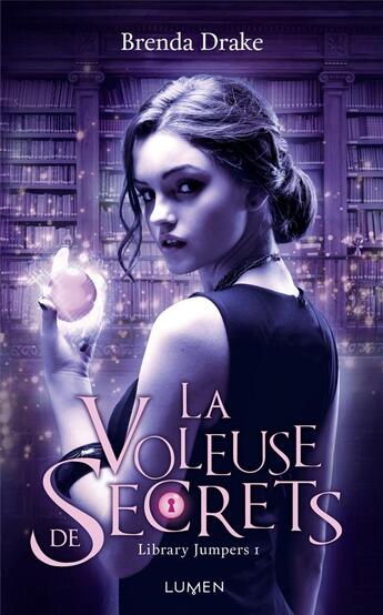 Couverture du livre « Library jumpers Tome 1 : la voleuse de secrets » de Brenda Drake aux éditions Lumen