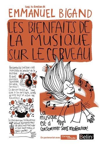 Couverture du livre « Les bienfaits de la musique sur le cerveau » de Emmanuel Bigand aux éditions Belin