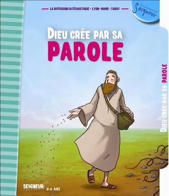 Couverture du livre « Dieu crée par sa parole ; 8-11 ans » de  aux éditions Mame