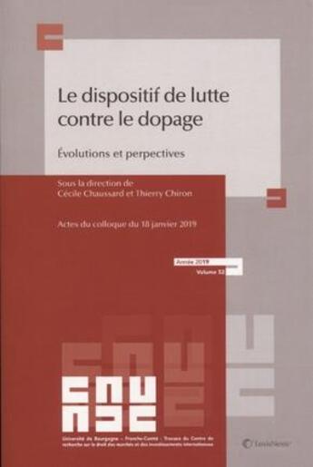 Couverture du livre « Le dispositif de lutte contre le dopage » de Cecile Chaussard aux éditions Lexisnexis