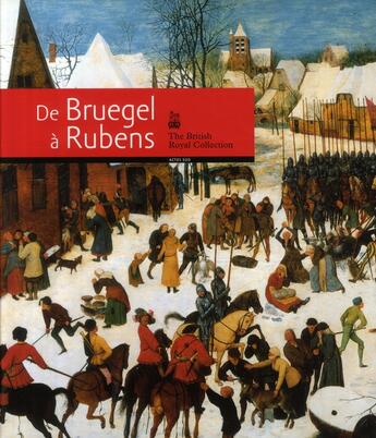 Couverture du livre « De Bruegel à Rubens ; the british royal collection » de Desmond / Shawe-Tayl aux éditions Actes Sud