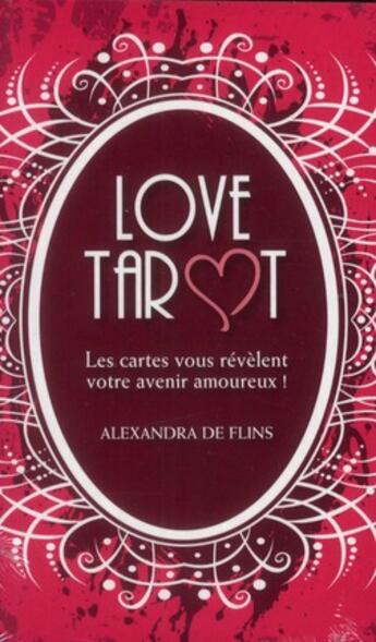 Couverture du livre « Love tarot ; les cartes vous révèlent votre avenir amoureux ! » de Simond-A aux éditions Toucan