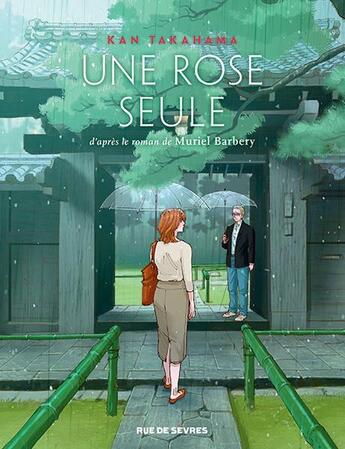 Couverture du livre « Une Rose seule » de Kan Takahama aux éditions Rue De Sevres