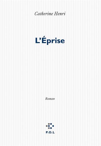 Couverture du livre « L'éprise » de Catherine Henri aux éditions P.o.l