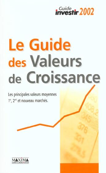 Couverture du livre « Guide investir 2022: le guide des valeurs de croissance » de  aux éditions Maxima