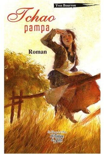 Couverture du livre « Tchao pampa » de Yves Bourron aux éditions La Fontaine De Siloe