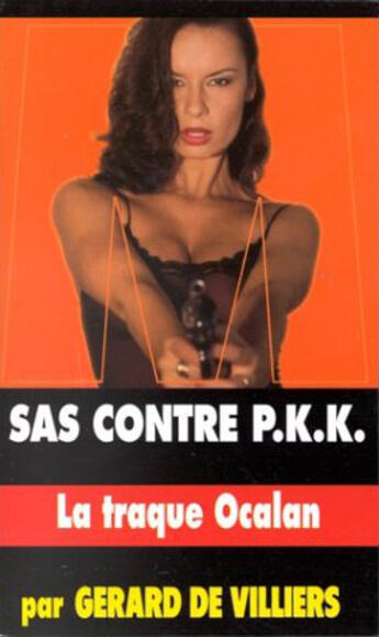 Couverture du livre « SAS T.135 ; SAS contre PKK » de Gerard De Villiers aux éditions Malko