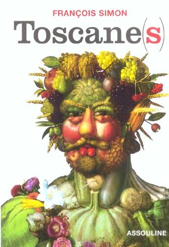 Couverture du livre « Toscane(s) » de Francois Simon aux éditions Assouline