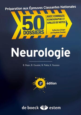 Couverture du livre « Neurologie » de Baptiste Coustet et Benjamin Bajer et Nathalie Patte et Katia Youssov aux éditions Estem