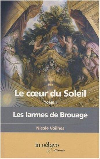 Couverture du livre « Les larmes de brouage » de Voilhes Nicole aux éditions In Octavo