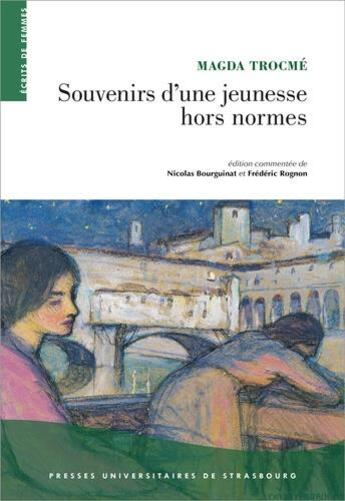 Couverture du livre « Souvenirs d'une jeunesse hors normes » de Magda Trocme aux éditions Pu De Strasbourg