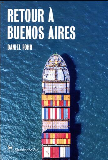 Couverture du livre « Retour à Buenos Aires » de Daniel Fohr aux éditions Slatkine Et Cie