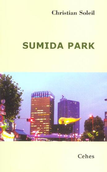 Couverture du livre « Sumida Park » de Christian Soleil aux éditions Bucdom