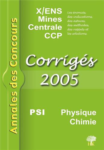 Couverture du livre « PSI (édition 2005) » de  aux éditions H & K