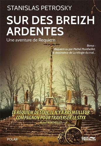 Couverture du livre « Sur des Breizh Ardentes, une aventure de Requiem » de Stanislas Petrosky aux éditions Eaux Troubles