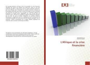 Couverture du livre « L'afrique et la crise financiere » de Moubarack Lo aux éditions Editions Universitaires Europeennes