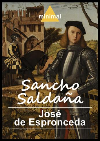 Couverture du livre « Sancho Saldaña » de Jose De Espronceda aux éditions Editorial Minimal