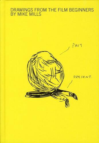 Couverture du livre « Drawings from the film beginners by mike mills » de Rose et Mills aux éditions Damiani