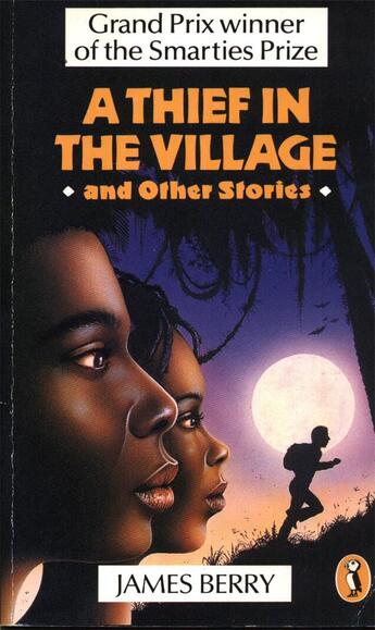 Couverture du livre « A thief in the village ; and other stories » de James Berry aux éditions Children Pbs
