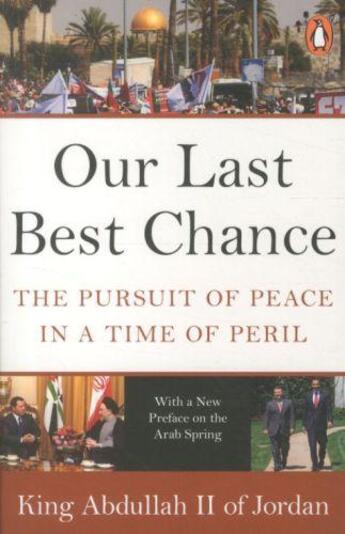 Couverture du livre « Our last best chance » de King Abdulla Jordan aux éditions Adult Pbs