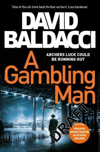 Couverture du livre « A GAMBLING MAN » de David Baldacci aux éditions Pan Macmillan