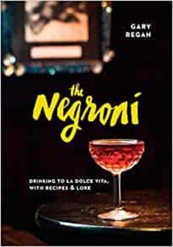 Couverture du livre « The negroni » de  aux éditions Random House Us