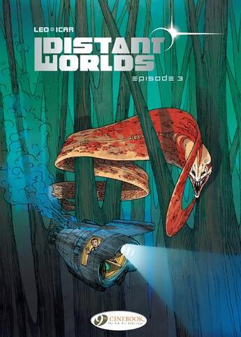 Couverture du livre « Distant worlds t.3 » de Leo et Icar et Christophe Semar aux éditions Cinebook