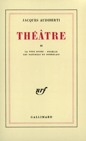 Couverture du livre « Theatre T.2 » de Jacques Audiberti aux éditions Gallimard