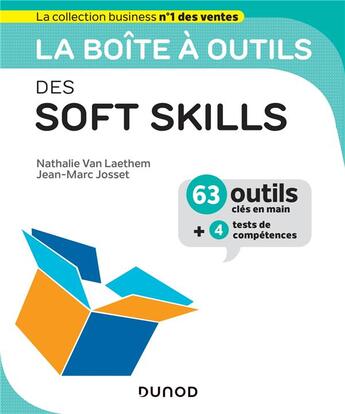 Couverture du livre « La boîte à outils : des soft skills » de Nathalie Van Laethem et Jean-Marc Josset aux éditions Dunod