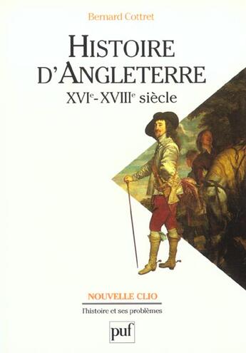 Couverture du livre « Histoire d'angleterre xvie xviiie s. » de Cottret Bernard aux éditions Puf