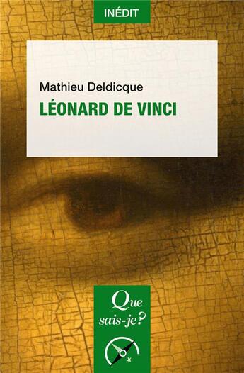 Couverture du livre « Léonard de Vinci » de Mathieu Deldicque aux éditions Que Sais-je ?