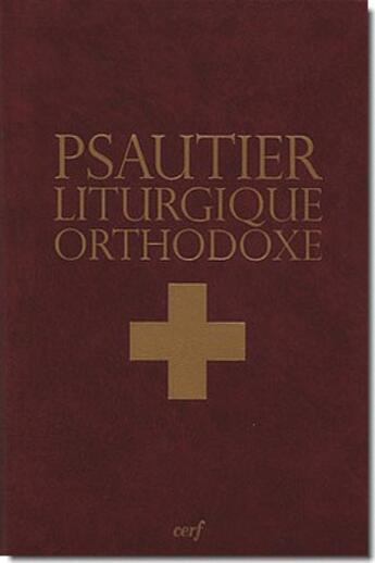 Couverture du livre « Psautier liturgique orthodoxe » de Mere Anastasia aux éditions Cerf