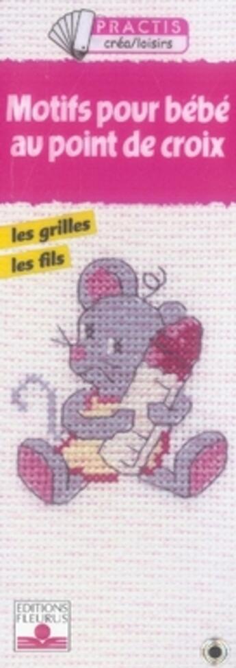 Couverture du livre « Motifs pour bébé au point de croix » de  aux éditions Mango