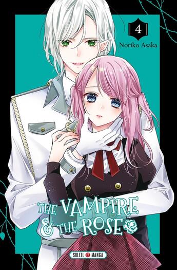 Couverture du livre « The vampire and the rose Tome 4 » de Noriko Asaka aux éditions Soleil