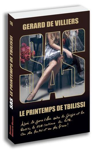 Couverture du livre « SAS Tome 176 : Le printemps de Tbilissi » de Gerard De Villiers aux éditions Sas