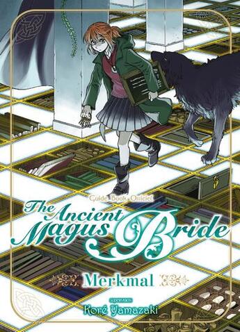 Couverture du livre « The ancient magus bride : merkmal » de Kore Yamazaki aux éditions Komikku