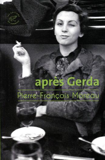 Couverture du livre « Après Gerda » de Pierre-Francois Moreau aux éditions Editions Du Sonneur