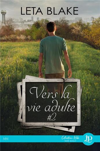 Couverture du livre « Vers la vie adulte #2 » de Leta Blake aux éditions Juno Publishing