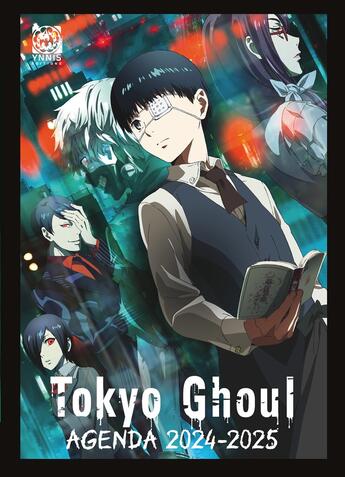 Couverture du livre « Agenda scolaire 2024-2025 Tokyo Ghoul » de  aux éditions Ynnis