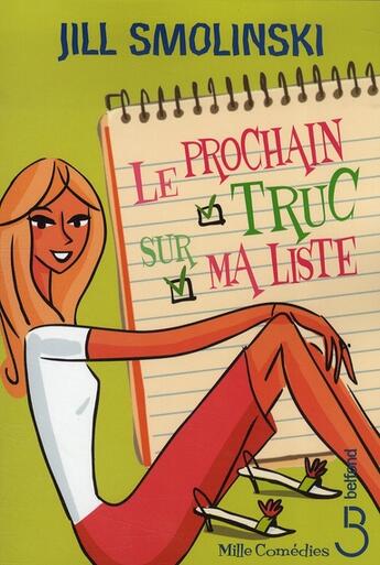 Couverture du livre « Le prochain truc sur ma liste » de Smolinski Jill aux éditions Belfond