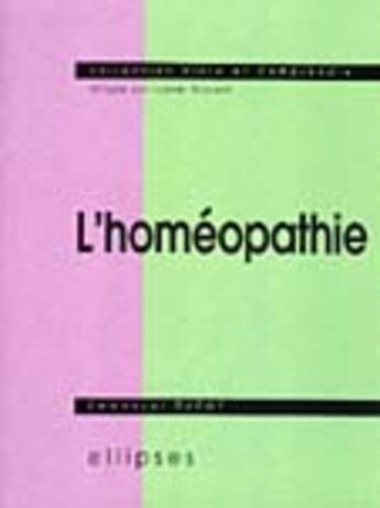 Couverture du livre « Homeopathie (l') » de Ducot Emmanuel aux éditions Ellipses