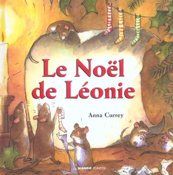 Couverture du livre « Noel de leonie (le) » de Currey aux éditions Mango