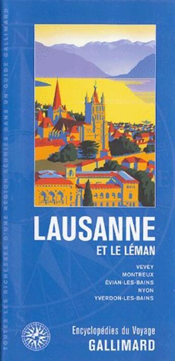 Couverture du livre « Lausanne et le Léman » de Collectifs Gallimard aux éditions Gallimard-loisirs