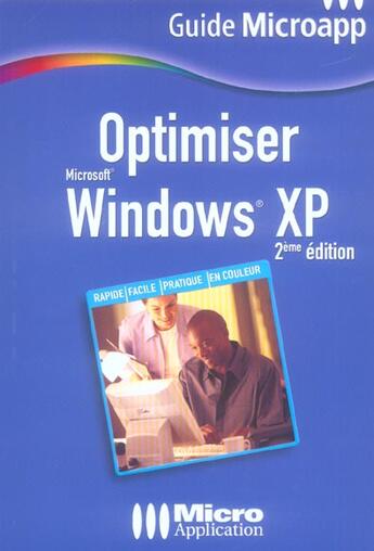 Couverture du livre « Optimiser Windows Xp (2e Edition) » de Clement Joathon et Thomas Ricouart aux éditions Micro Application